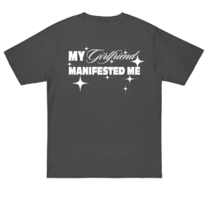 MANIFESTING T-SHIRT